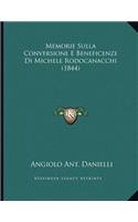 Memorie Sulla Conversione E Beneficenze Di Michele Rodocanacchi (1844)