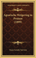 Agrarische Wetgeving in Pruisen (1899)