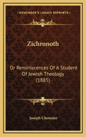 Zichronoth