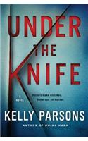 Under the Knife
