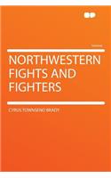 Northwestern Fights and Fighters