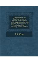 Emancipation; Or Practical Advice to British Slave-Holders