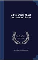 Few Words About Sorrento and Tasso