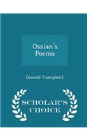 Ossian's Poems - Scholar's Choice Edition: (English)