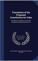 Translation of the Proposed Constitution for Cuba
