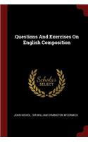 Questions and Exercises on English Composition