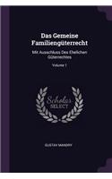 Das Gemeine Familiengüterrecht