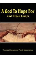 A God to Hope for