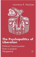 Psychopolitics of Liberation