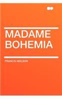 Madame Bohemia