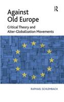 Against Old Europe