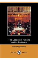The League of Nations and Its Problems (Dodo Press)