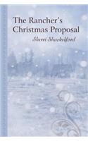 The Rancher's Christmas Proposal