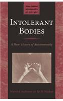 Intolerant Bodies