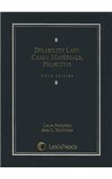 Disability Law: Cases, Materials, Problems