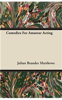 Comedies For Amateur Acting