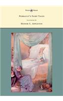 Perrault's Fairy Tales - Illustrated by Honor C. Appleton