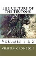 The Culture of the Teutons