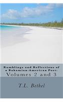 Ramblings and Reflections of a Bahamian-American Poet: Volumes 2 and 3(English)