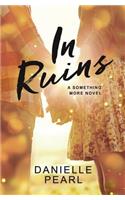 In Ruins