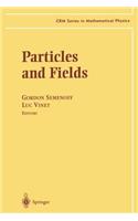 Particles and Fields