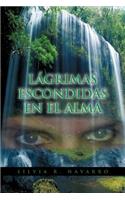 Lagrimas Escondidas En El Alma