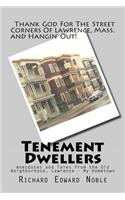 Tenement Dwellers