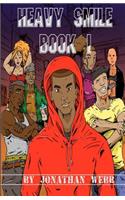 Heavy Smile - Book 1