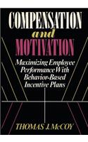 Compensation and Motivation