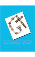 Atomic God