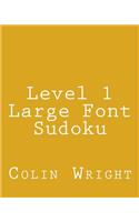Level 1 Large Font Sudoku: Fun, Large Grid Sudoku Puzzles