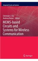 Mems-Based Circuits and Systems for Wireless Communication