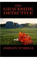 The Graveside Detective