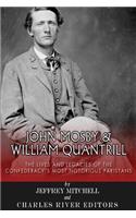 John Mosby and William Quantrill
