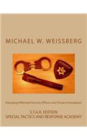 Managing Millennial Security Officers and Private Investigators