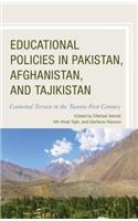 Educational Policies in Pakistan, Afghanistan, and Tajikistan