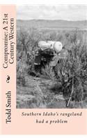 Compromise: A 21st Century Western: Southern Idaho's rangeland had a problem(English)