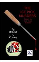 The Ice Pick Murders
