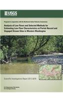 Analysis of Low Flows and Selected Methods for Estimating Low-Flow Characteristics at Partial-Record and Ungaged Stream Sites in Western Washington