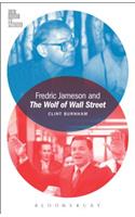 Fredric Jameson and the Wolf of Wall Street