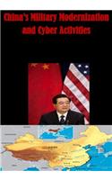 China's Military Modernization and Cyber Activities: (China)