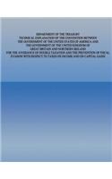 Department of the Treasury Technical Explanation of the Convention Between the Government of the United States of America and The Government of the United Kingdom of Great Britain and Northern Ireland: for the Avoidance of Double Taxation and the Preventi(English)