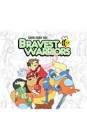 The Art Of Bravest Warriors