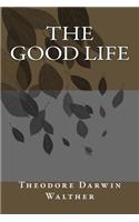 Good Life