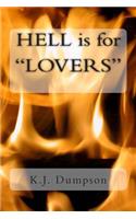 HELL is for 