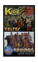 A Smart Kids Guide to Celts and Normans: A World of Learning at Your Fingertips