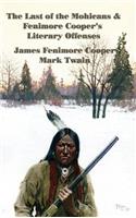 Last of the Mohicans & Fenimore Cooper's Literary Offenses