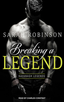 Breaking a Legend: (1 Kavanagh Legends)