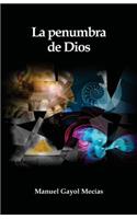 La penumbra de Dios