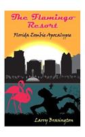 The Flamingo Resort